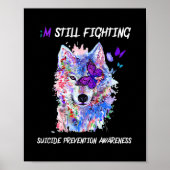 I'm Still Fighting Semicolon Wings Suicide Prevent ポスター (正面)