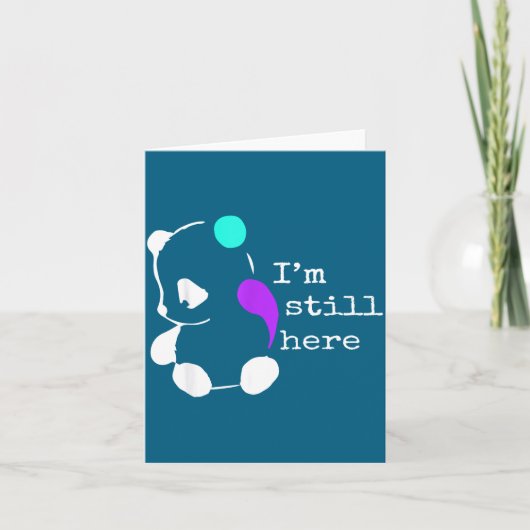 I'm Still Here - Semicolon Gift Suicide Prevention カード (正面)