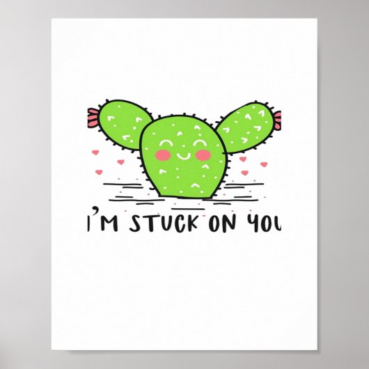 Im Stuck On You Cactus Cute Plant Style  ポスター (正面)