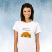 I'm Stuffed with Gratitudeとローストターキー Tシャツ