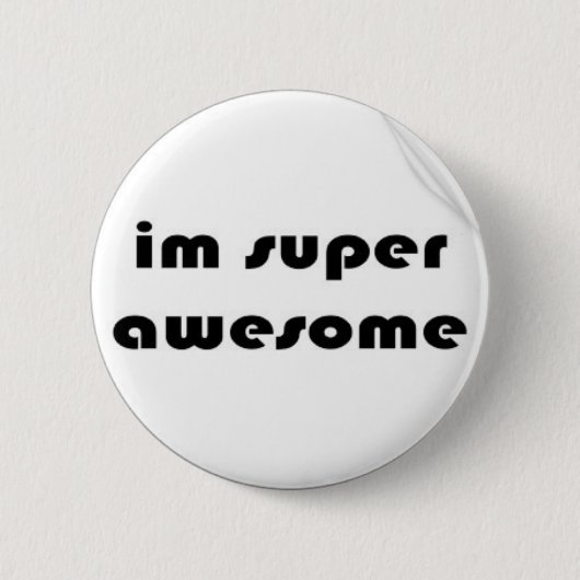 im_super_awesome_sticker-p217939020779432468qjcl_4 缶バッジ (正面)