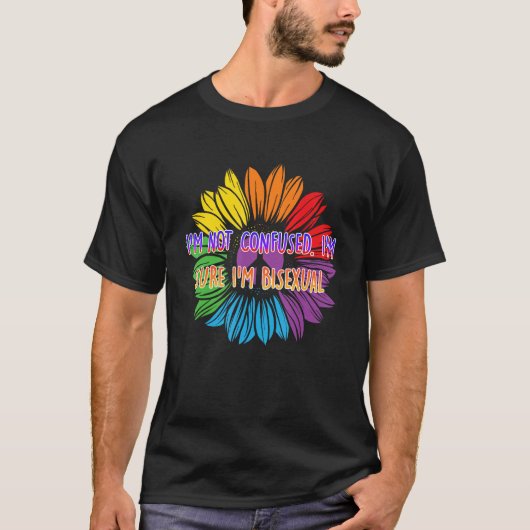 Im Sure Im Bisexual Bi Positive Quotes Bi Pride Po Tシャツ (正面)