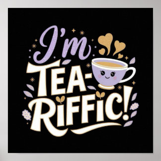 I'm TEA-Riffic! ポスター