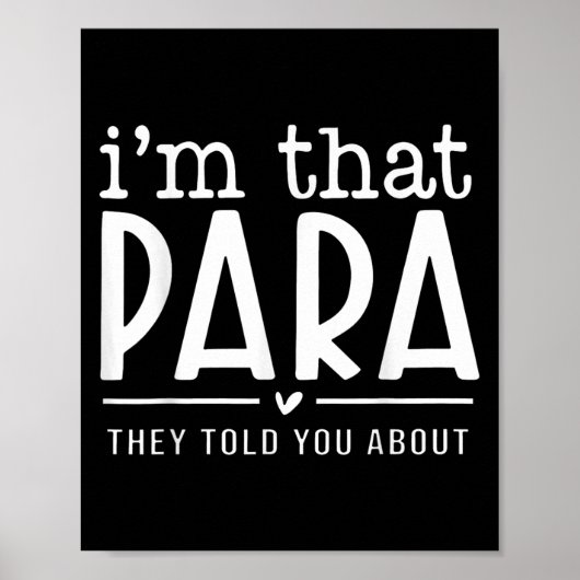 I'm That Para They Told You Abou Paraprofessional  ポスター (正面)