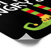 I'm The Angry Elf Matching Christmas Elf Shirt  ポスター (角)