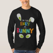 I'm the baby bunny funny Easter Bunny Tシャツ (正面)