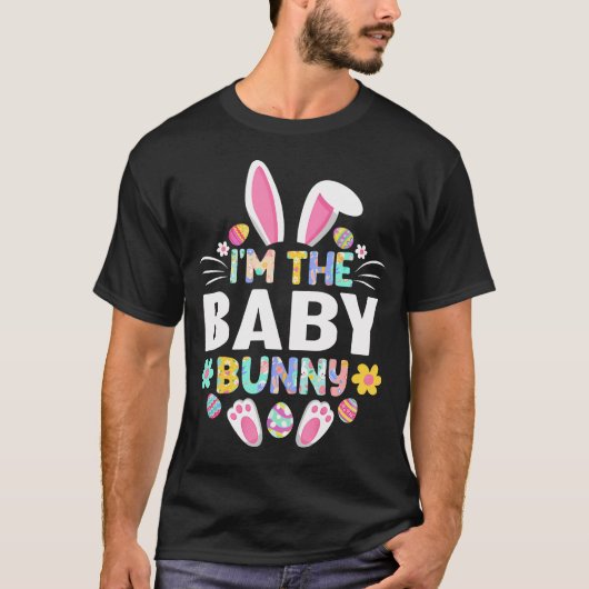 I'M The Baby Bunny Funny Easter Day Family Tシャツ (正面)