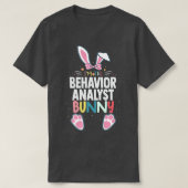 I'm The Behavior Analyst Bunny Easter Day Rabbit M Tシャツ (デザイン正面)