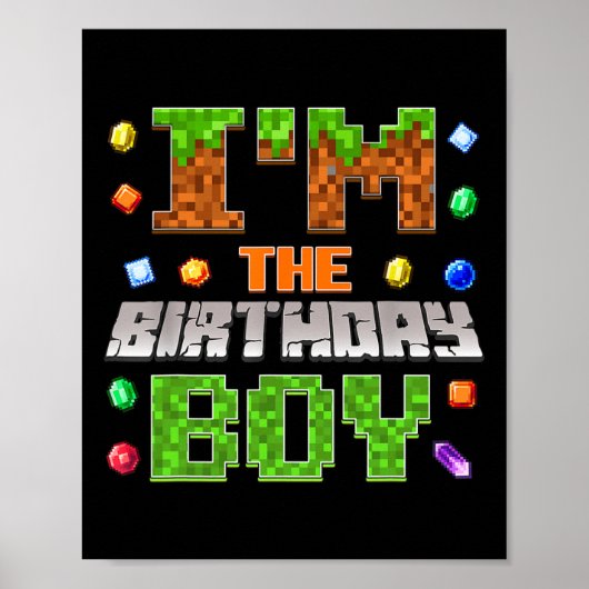 I'm The Birthday Boy Bday Party Video Gamer Pixel  ポスター (正面)