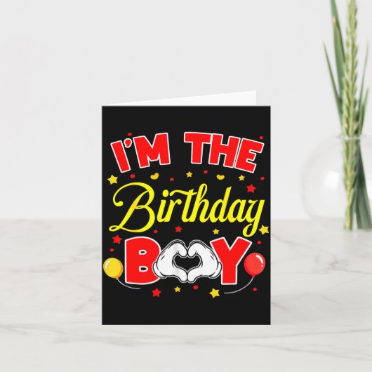 I'm The Birthday Boy Matching Family Birthday Part カード (正面)
