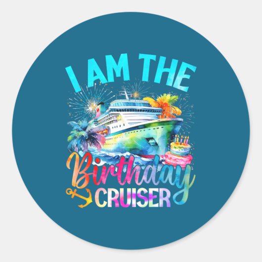 I'm The Birthday Cruiser Funny Cruise Birthday ラウンドシール (正面)