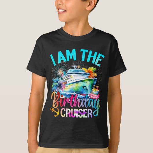 I'm The Birthday Cruiser Funny Cruise Birthday  Tシャツ (正面)