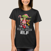 I'm the Black Queen Elf African American 1 Matchin Tシャツ (正面)