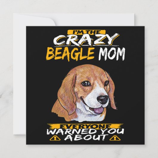 I'm The Crazy Beagle Mom 招待状 (正面)