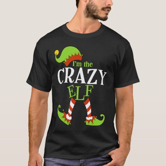 I'm The CRAZY Elf Family Group Matching PJ Christm Tシャツ (正面)