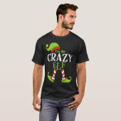 I'm The CRAZY Elf Family Group Matching PJ Christm Tシャツ (正面フル)