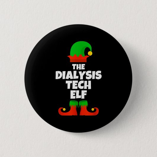 I'm The Dialysis Tech Elf Family Pajama Christmas 缶バッジ (正面)
