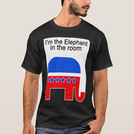 I'm the Elephant in the Room Republican Political Tシャツ (正面)