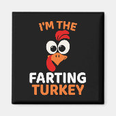 I'm The Farting Turkey  マグネット (正面)