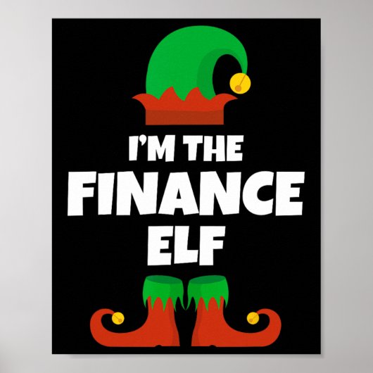 I'm The Finance Elf Family Pajama Christmas Funny ポスター (正面)