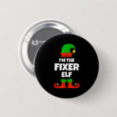 I'm The Fixer Elf Family Pajama Christmas Funny Fi 缶バッジ (正面&裏面)