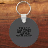 I'm The Hard Working Big Sister Aka The Sugar Sist キーホルダー (正面)