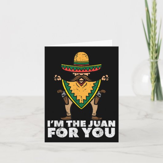 Im The Juan For You おもしろい Cinco De Mayo Mexican Fi カード (正面)