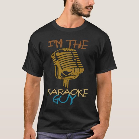 I'm The Karaoke Guy Karaoke Singers Karaoke Desig Tシャツ (正面)