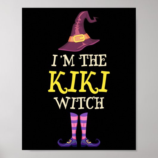 I'm The Kiki Witch Costume Halloween Funny Witchy  ポスター (正面)