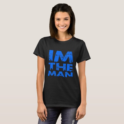 I'm the man  Mens & Boys Tシャツ (正面フル)