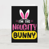 Im The Naughty Bunny Rabbit Ears Egg Funny Easter  カード (正面)