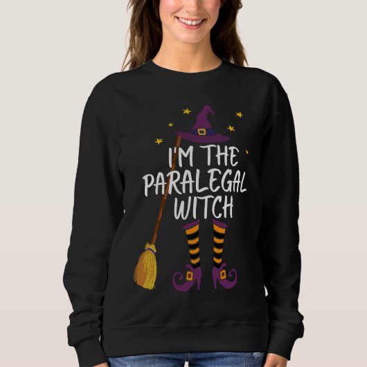 I'm The Paralegal Witch Funny Halloween Law Costum スウェットシャツ (正面)