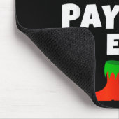 I'm The Payroll Elf Family Pajama Christmas Funny  マウスパッド (コーナー)