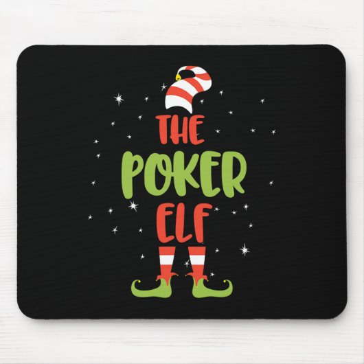 I'm The Poker Elf  マウスパッド (正面)