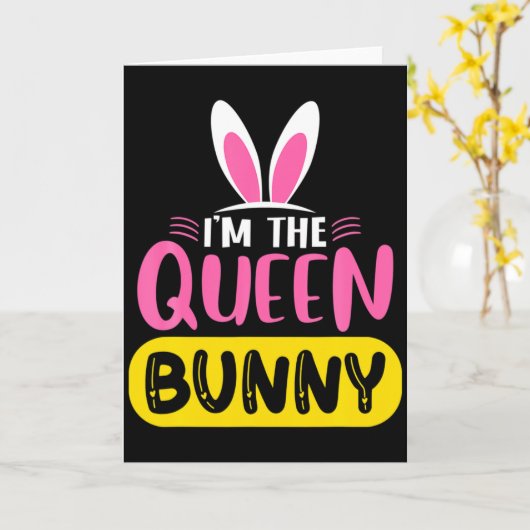 Im The Queen Bunny Rabbit Ears Egg Funny Easter D  カード (黄色い花)
