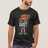 I'm The Quiet Elf Family Group Matching Christmas Tシャツ (正面)
