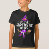 I'm The Sarcastic Witch Halloween Matching Group C Tシャツ (正面)