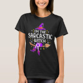 I'm The Sarcastic Witch Halloween Matching Group C Tシャツ (正面)