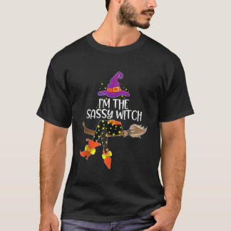Im the Sassy Witch Shirt Halloween Matching Group Tシャツ