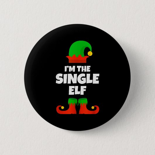 I'm The Single Elf Family Pajama Christmas Funny  缶バッジ (正面)