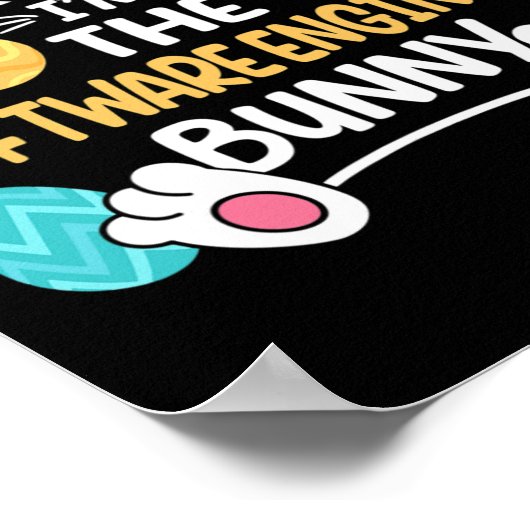 Im The Software Engineer Bunny Developer Easter  ポスター (角)