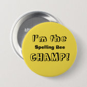 I'm the Spelling Bee Champ Button 缶バッジ (正面&裏面)