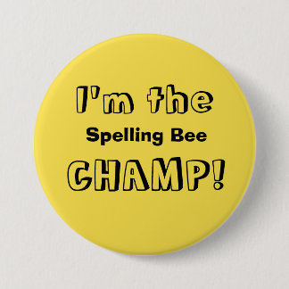 I'm the Spelling Bee Champ Button 缶バッジ