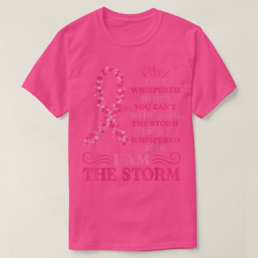 I'm The Storm Warrior Pink Ribbon Women Breast Can Tシャツ (デザイン正面)