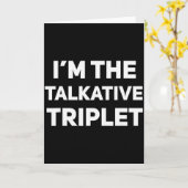 I'm The Talkative Triplet Funny Matching Triplets カード (黄色い花)