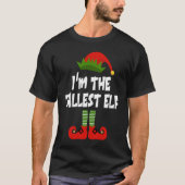 I'm The Tallest ELF Christmas ELF Costume Matching Tシャツ (正面)