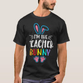 I'm The Teacher Bunny Easter Day Rabbit Family Mat Tシャツ (正面)