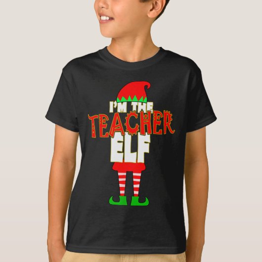I'm The Teacher Elf Christmas Matching Elves Famil Tシャツ (正面)