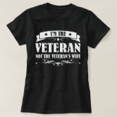 I'm The Veteran Not The Veteran's Wife Woman Tシャツ (デザイン正面)