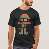 I'm the Well Rounded Elf matching team squad groov Tシャツ (正面)